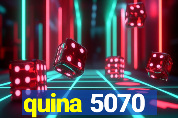 quina 5070